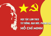 HỌC TẬP, LÀM THEO TƯ TƯỞNG, ĐẠO ĐỨC, PHONG CÁCH HỒ CHÍ MINH